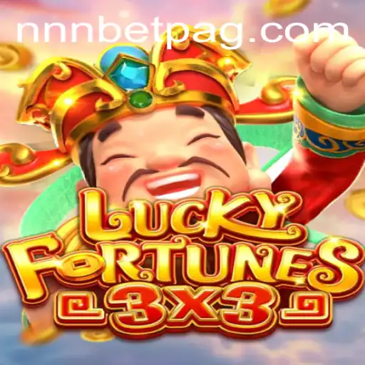 Explore the Thrill of LUCKYFORTUNES3x3 on NNN.BET