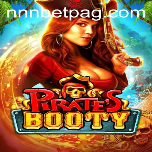 Discover the Thrills of PiratesBooty with NNN.BET