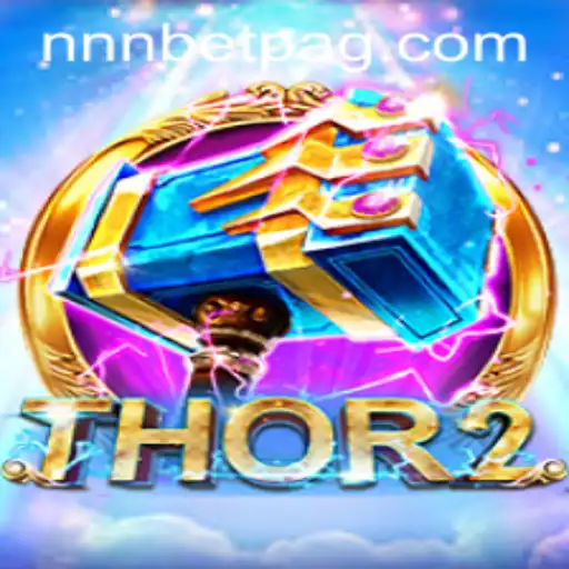 Explore the Thrilling World of Thor2: Unveiling the Mysteries of NNN.BET