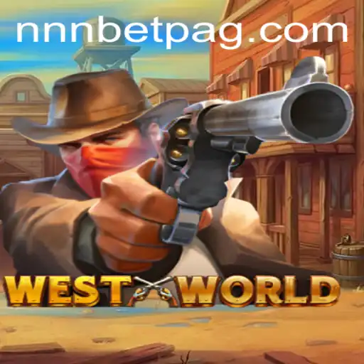 WestWorld: An Immersive Gaming Experience with NNN.BET